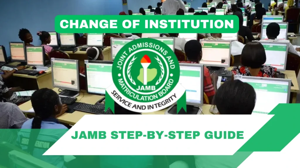 Jamb-change-of-institution